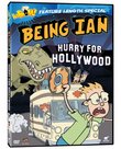 Being Ian: Hurry for Hollywood