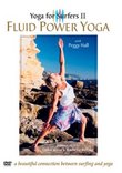 Yoga for Surfers, Vol. 2: Fluid Power Yoga