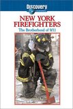 New York Firefighters: The Brotherhood of 9/11