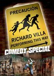 Richard Villa: Performing This Way - Precaucion - Comedy Special