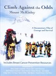Climb Against The Odds: Mount McKinley (Breast Cancer Fund)