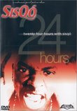 24 Hrs. With Sisqo
