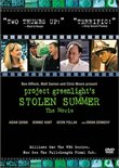 Project Greenlight's Stolen Summer: Movie