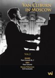 Van Cliburn in Moscow, Vol. 2