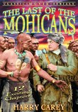 The Last of the Mohicans - 12 Chapter Movie Serial