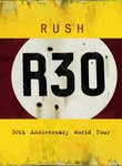 Rush - R30 - 30th Anniversary Deluxe Edition