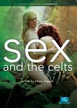 SEX & THE CELTS