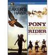 Baker's Hawk / Pony Express Rider