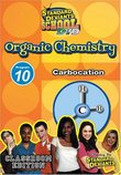 Standard Deviants School - Organic Chemistry, Program 10 - Carbocation