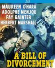 A Bill of Divorcement aka Never to Love [Blu-ray]