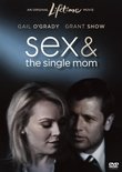 Sex and the Single Mom
