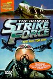 The Ultimate Strike Force: The Real Top Guns