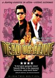Dead or Alive (R-Rated Edition)