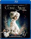 Come Away