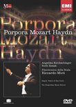 Mozart - Exsultate Jubilate, Porpora - Salve Regina, Haydn - Symphony No. 104 'London' / Kirchschlager, Ziesak, Muti, La Scala