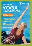 Maintenance Yoga for Weight Loss