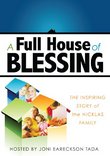 A Full House of Blessing: The Inspiring Story of the Nicklas Family