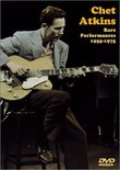 Chet Atkins - Rare Performances 1955-75