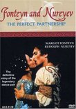 The Perfect Partnership - Fonteyn and Nureyev