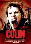 Colin [Two Disc Special Edition]