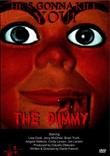The Dummy (Bloody Anniversary)