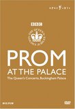 Prom at the Palace - The Queen's Concerts, Buckingham Palace