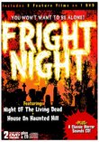 Fright Night: Night of the Living Dead/House on Haunted Hill