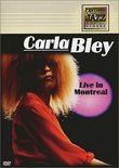 Carla Bley - Live in Montreal (Montreal Jazz Festival)