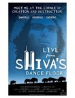 Live From Shiva's Dance Floor