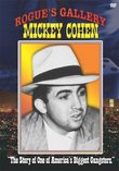 Rogue's Gallery: Mickey Cohen