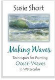 Making Waves - Techniques for Painting Ocean Waves in Watercolor