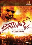 Battles B.C.: The Complete Season One