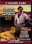 2 Feature Films- Concrete Cowboys (1979) & What Comes Around (1986) (2006 DVD)