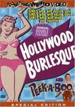 Hollywood Burlesque/Peek-A-Boo
