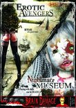 Erotic Avengers/Nightmare Museum