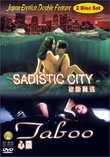 Sadistic City/Taboo