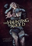 Haunting of Alice D, The