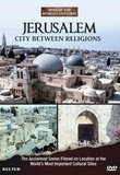 Jerusalem: City Between Religions
