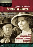 Eugene O'Neill's Beyond the Horizon (Broadway Theatre Archive)