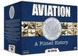 Aviation: A Filmed History