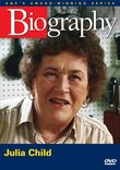 Biography - Julia Child (A&E DVD Archives)