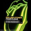 The Rolling Stones - Four Flicks