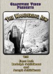 The Wandering Jew: The Life of Theodore Herzl