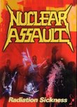 Nuclear Assault - Radiation Sickness: Live At The Hammersmith Odeon 1987