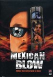 Mexican Blow