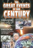 Great Events of Our Century - Disaster/Freedom