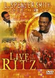 L. Spenser Smith & Testament: Live at the Ritz