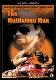 Mutilation Man