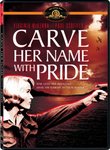 Carve Her Name with Pride