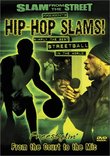Slam From The Street - Hip Hop Slams!